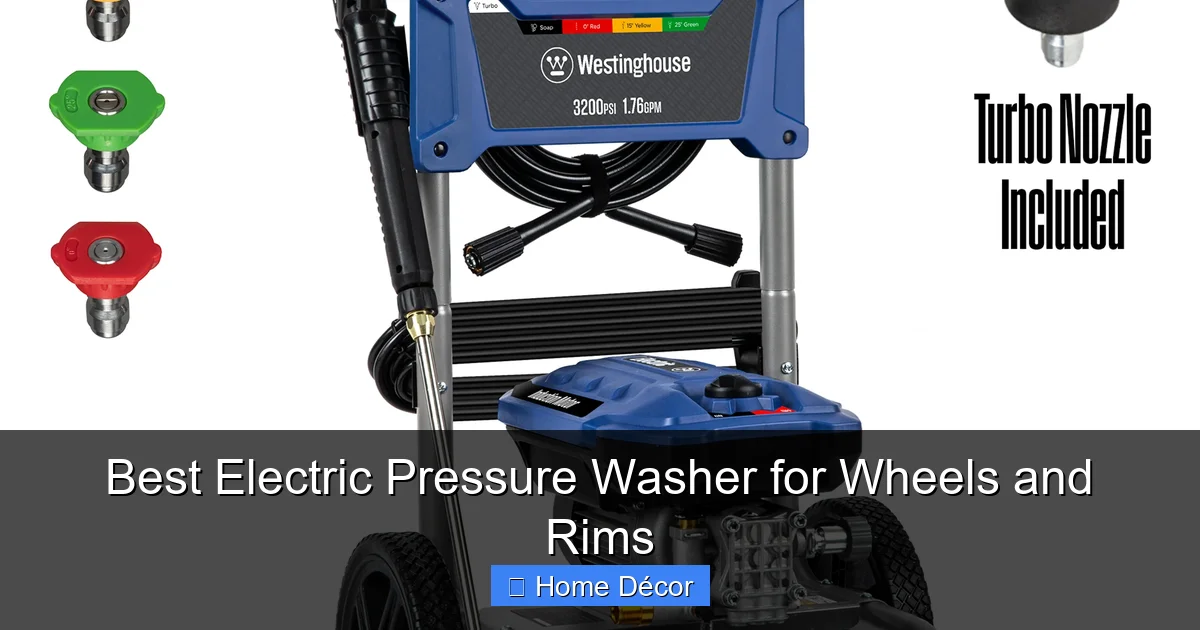 Best Electric Pressure Washer for Wheels and Rims