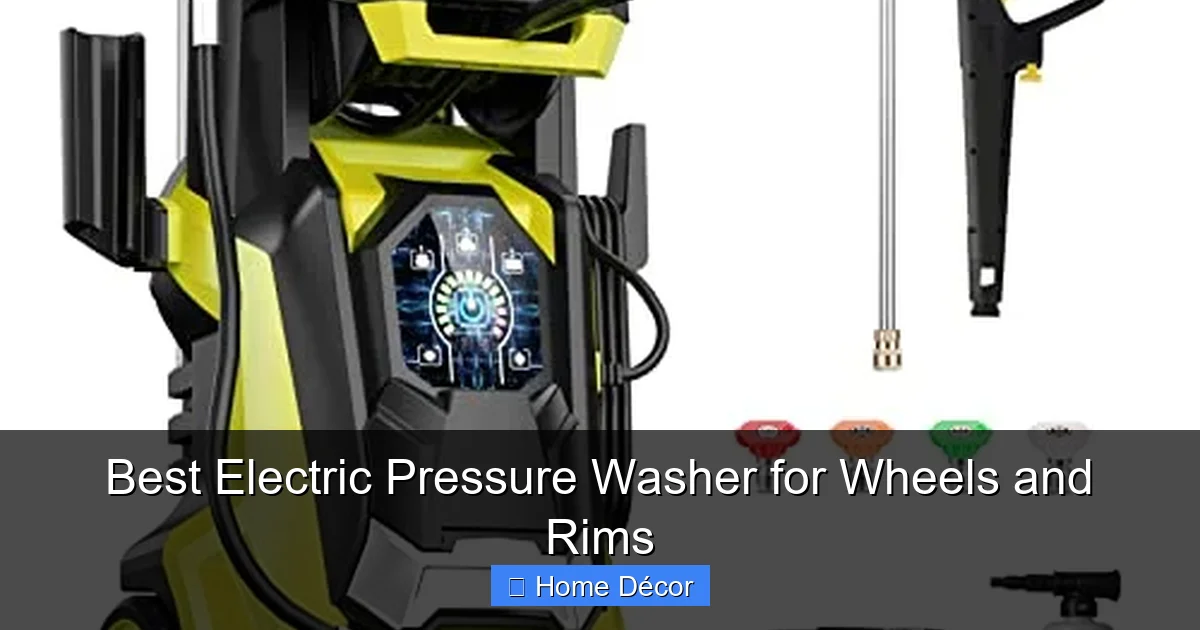 Best Electric Pressure Washer for Wheels and Rims