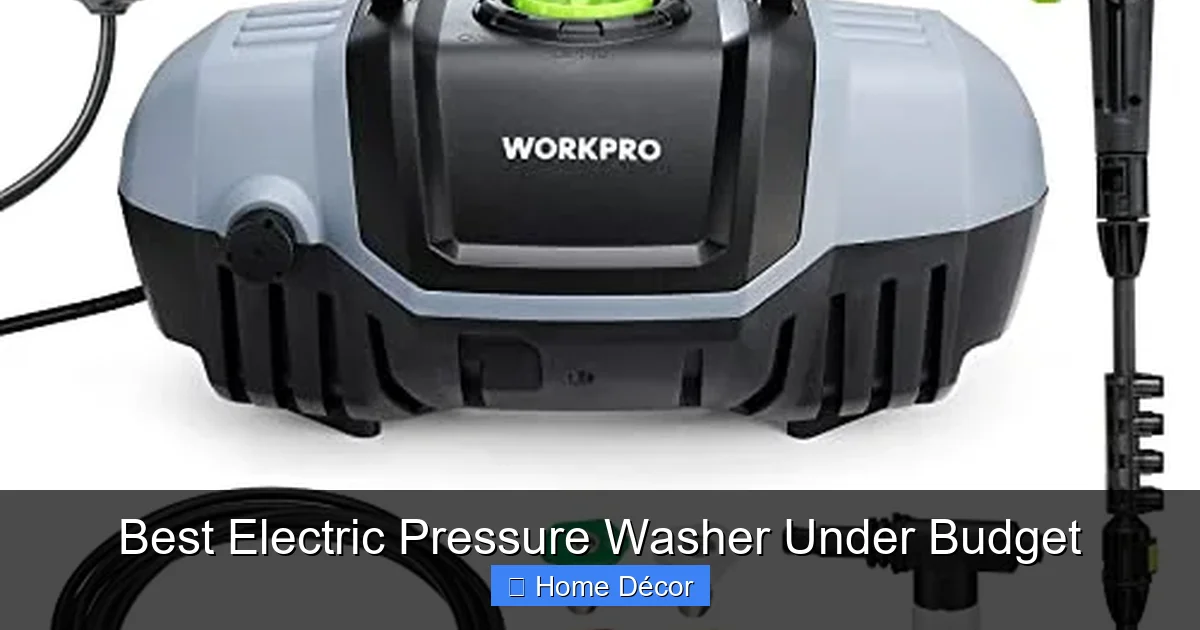 Best Electric Pressure Washer Under Budget