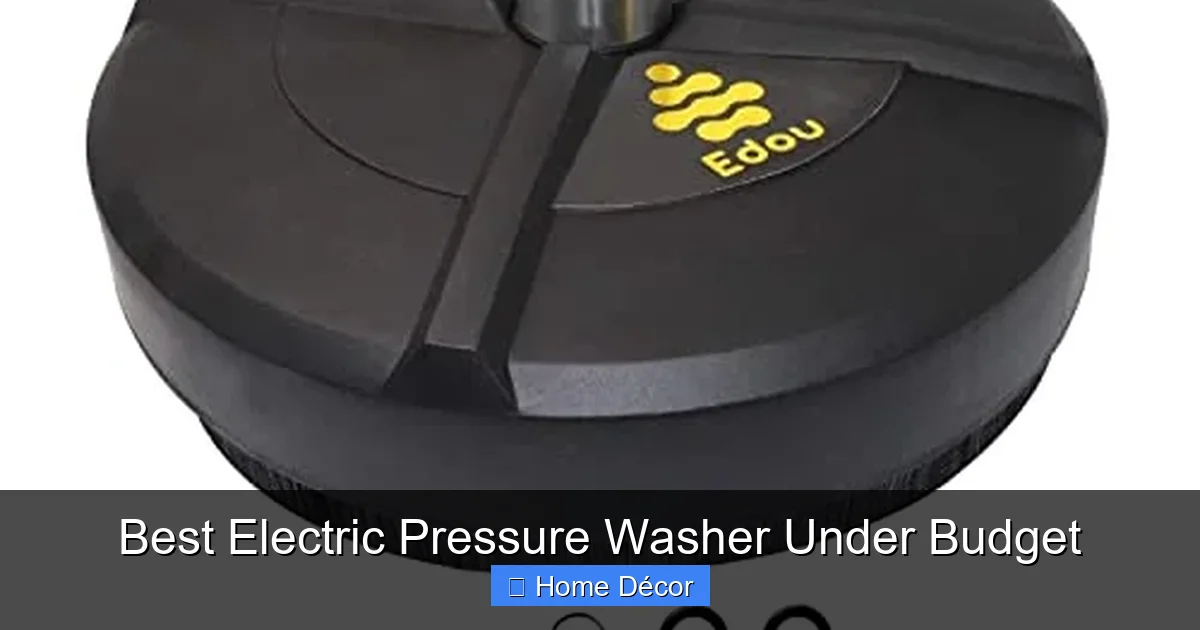 Best Electric Pressure Washer Under Budget
