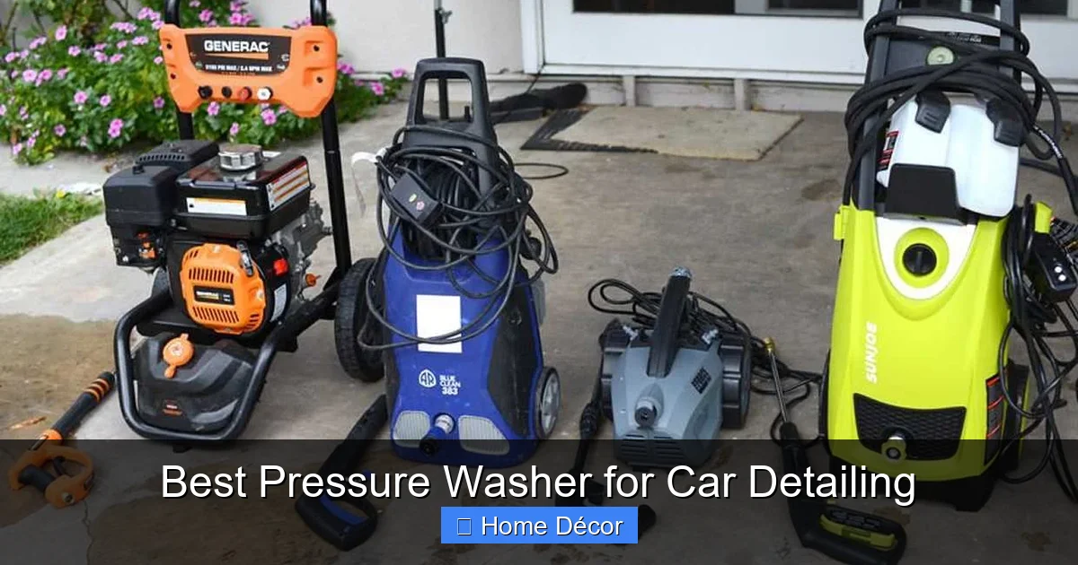 Best Pressure Washer for Car Detailing
