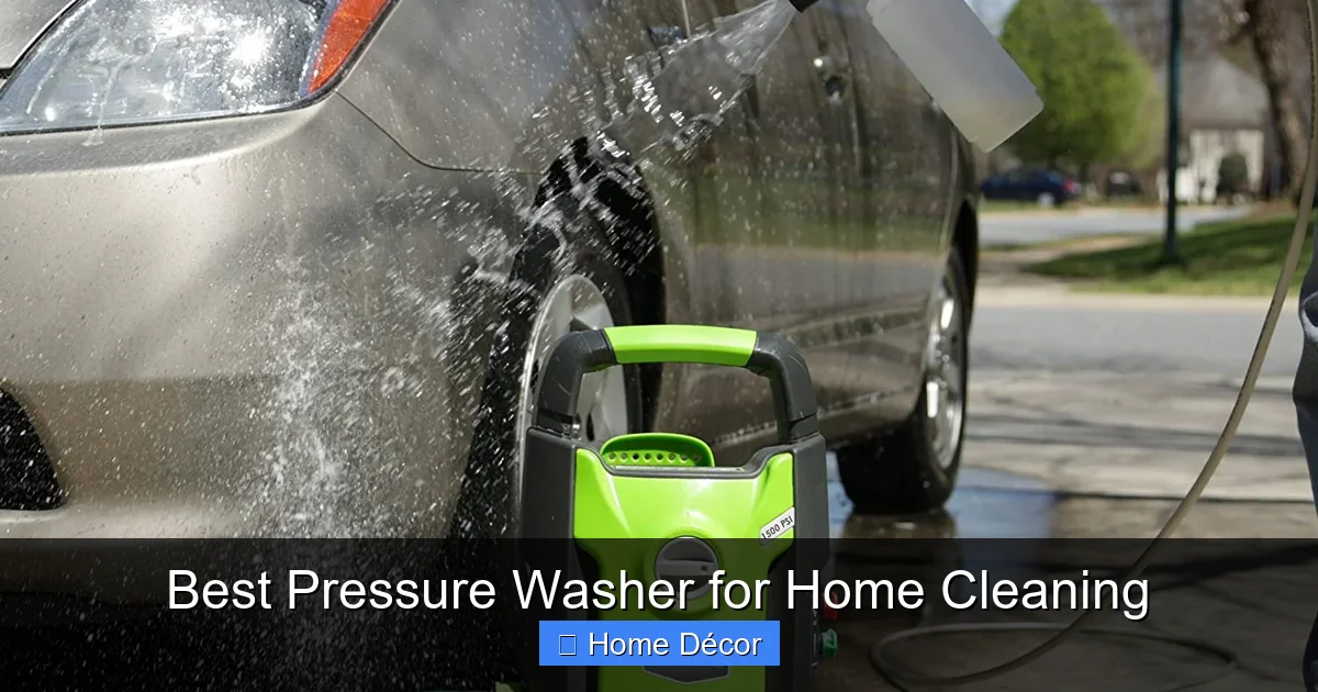 Best Pressure Washer for Home Cleaning