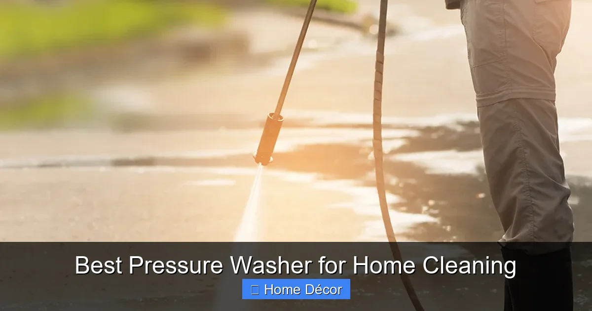 Best Pressure Washer for Home Cleaning