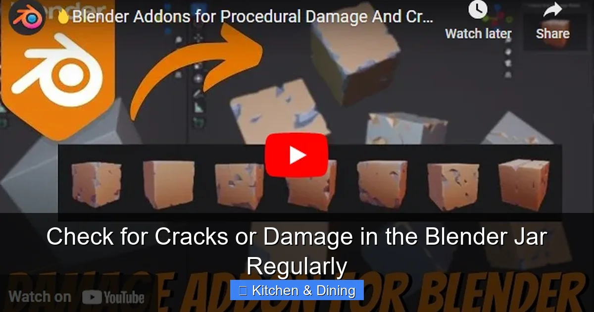 Check for Cracks or Damage in the Blender Jar Regularly