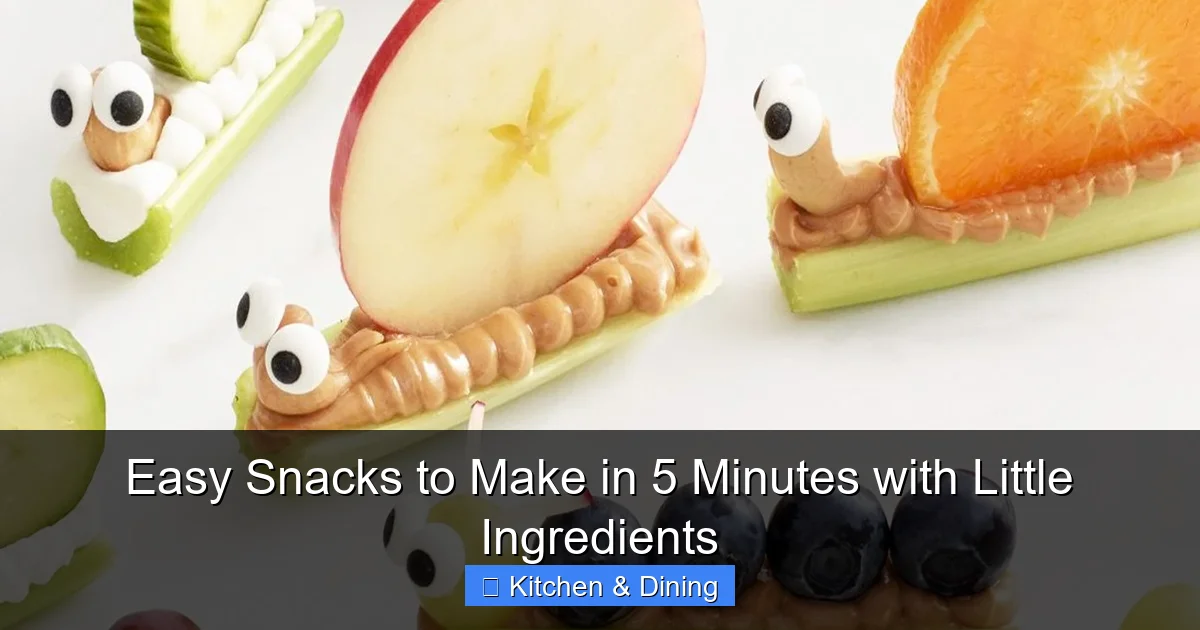 Easy Snacks to Make in 5 Minutes with Little Ingredients