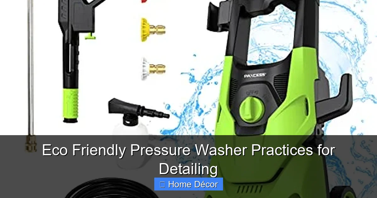 Eco Friendly Pressure Washer Practices for Detailing