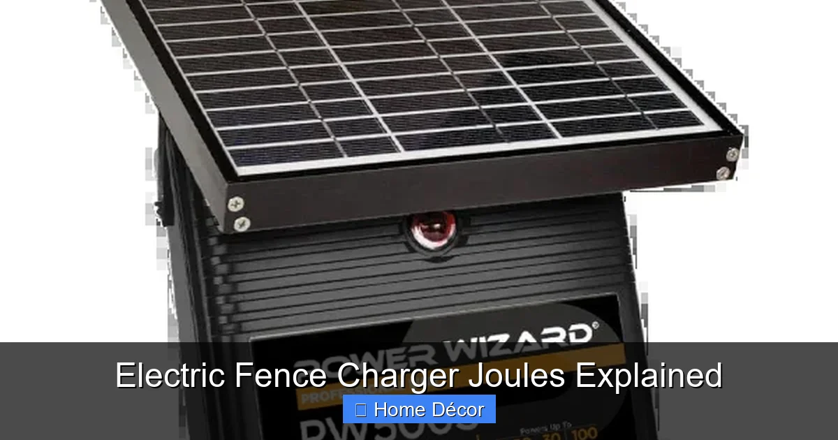 Electric Fence Charger Joules Explained