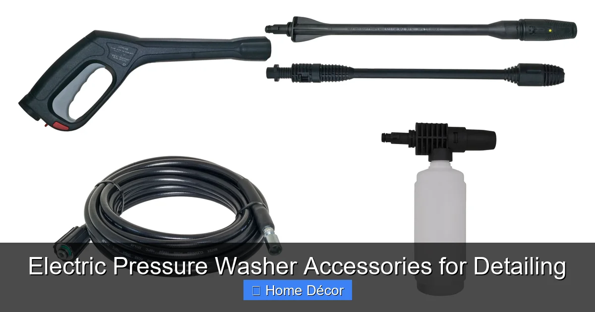 Electric Pressure Washer Accessories for Detailing