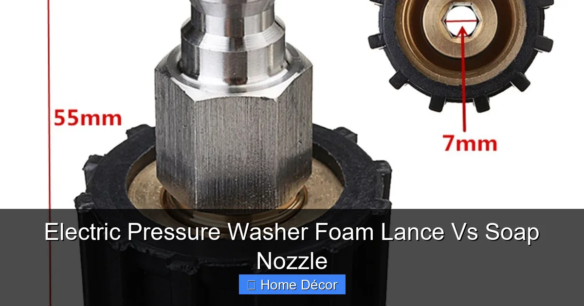 Electric Pressure Washer Foam Lance Vs Soap Nozzle