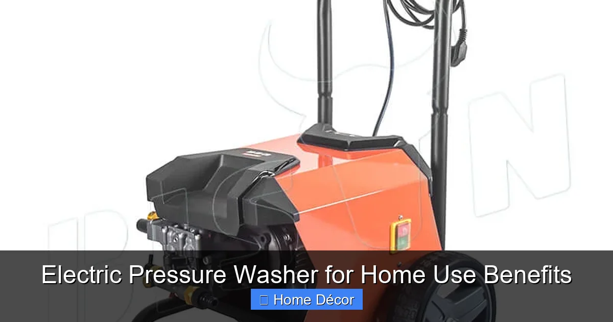 Electric Pressure Washer for Home Use Benefits