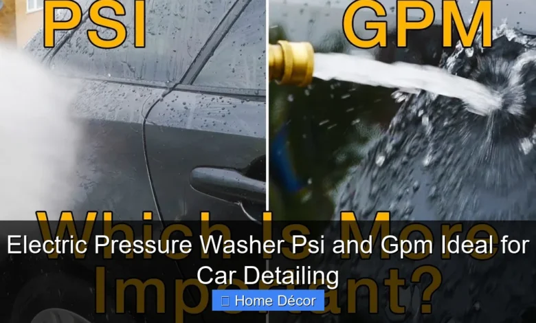 Electric Pressure Washer Psi and Gpm Ideal for Car Detailing