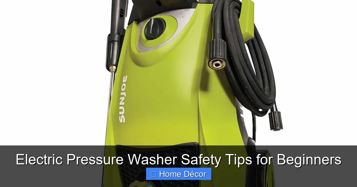 Electric Pressure Washer Safety Tips for Beginners