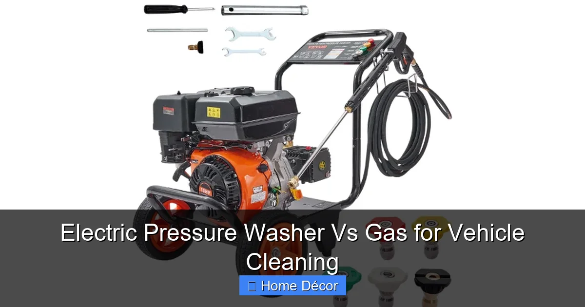 Electric Pressure Washer Vs Gas for Vehicle Cleaning
