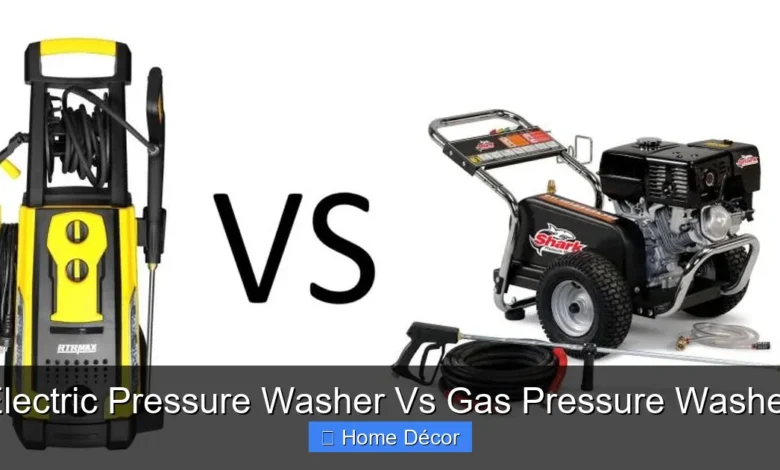 Electric Pressure Washer Vs Gas Pressure Washer