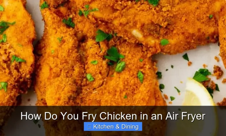 How Do You Fry Chicken in an Air Fryer