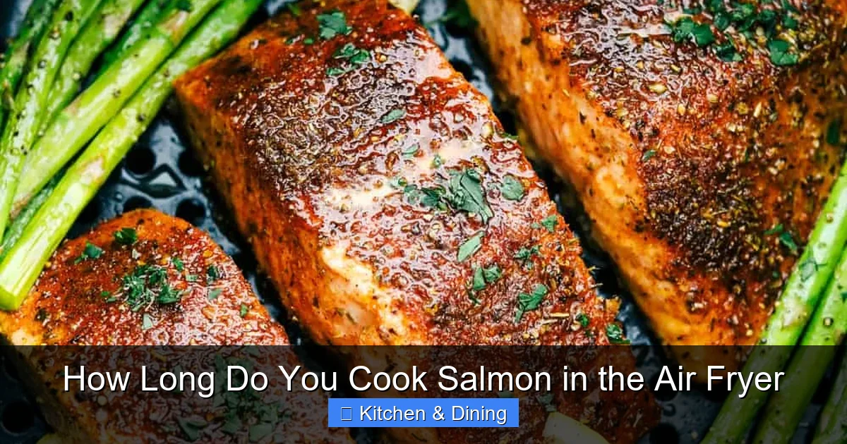 How Long Do You Cook Salmon in the Air Fryer