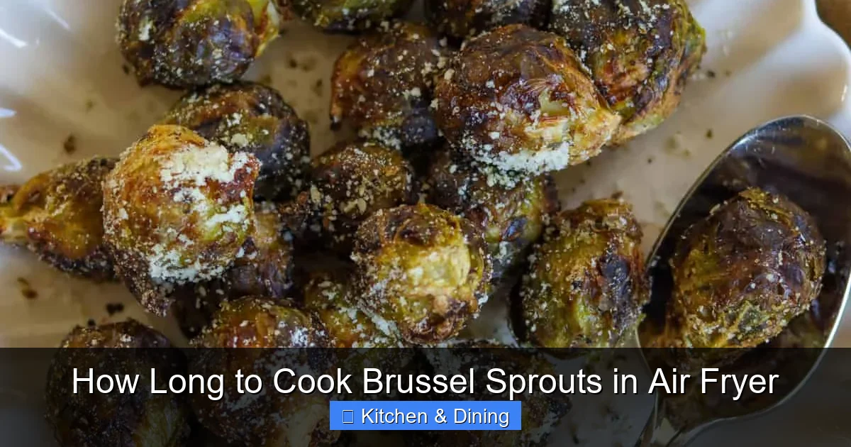 How Long to Cook Brussel Sprouts in Air Fryer