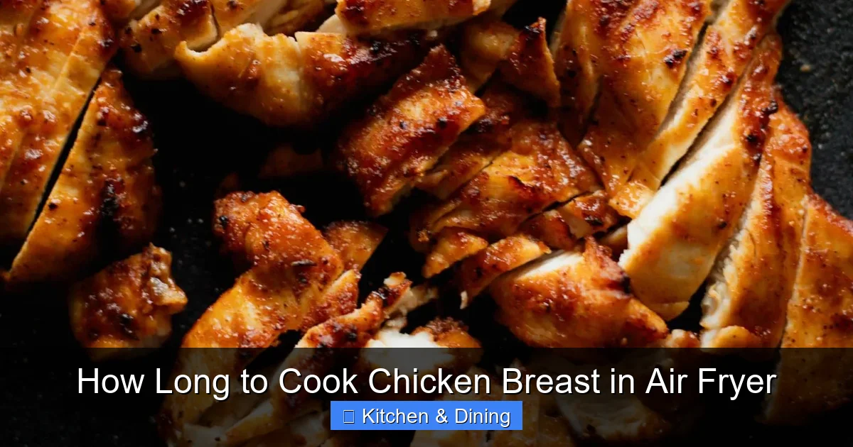 How Long to Cook Chicken Breast in Air Fryer