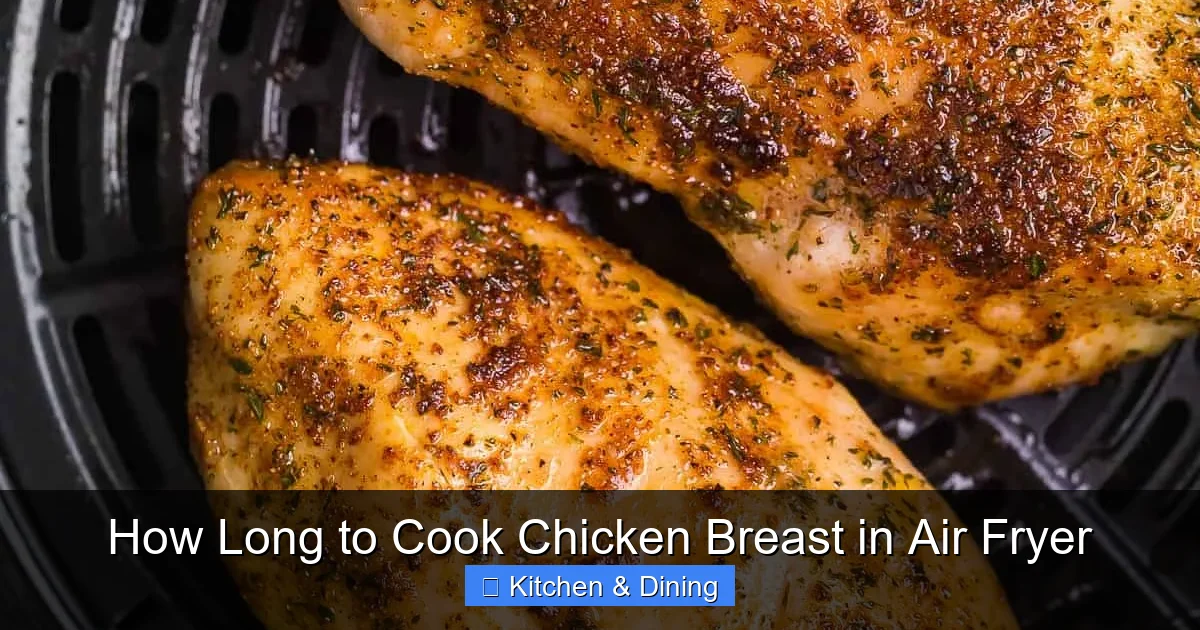 How Long to Cook Chicken Breast in Air Fryer