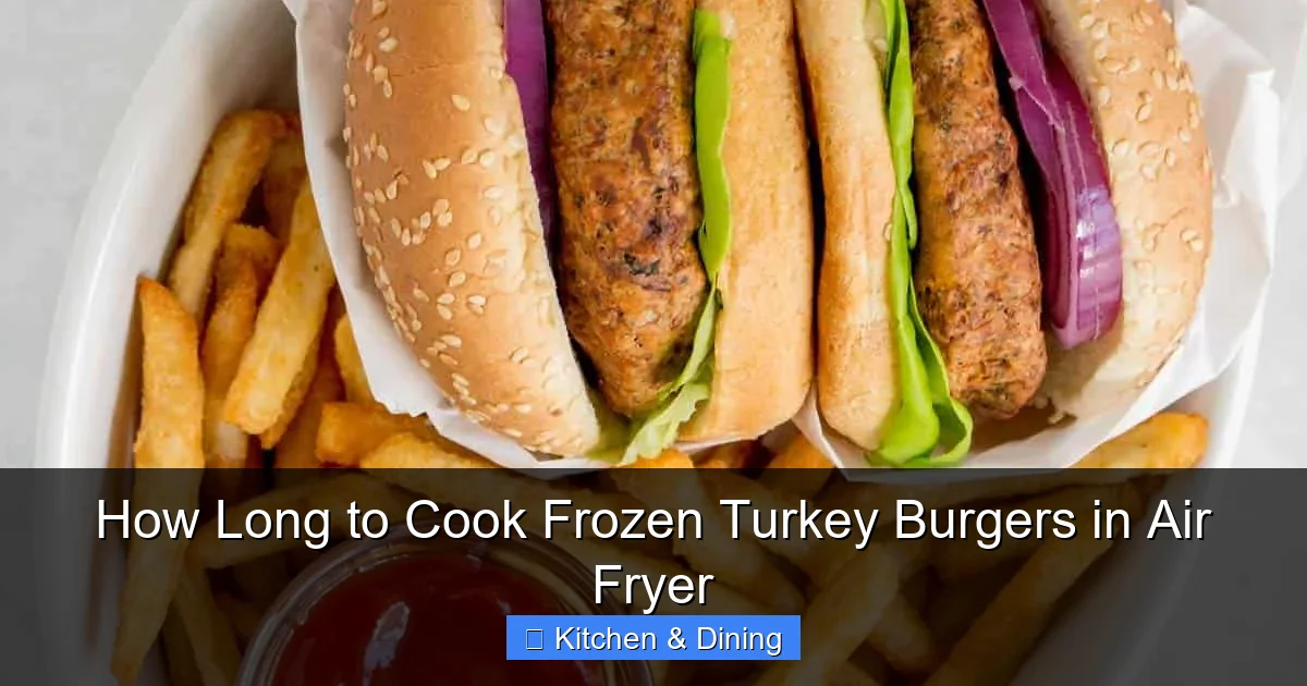 How Long to Cook Frozen Turkey Burgers in Air Fryer