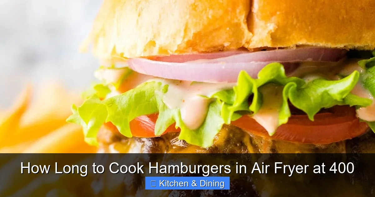 How Long to Cook Hamburgers in Air Fryer at 400