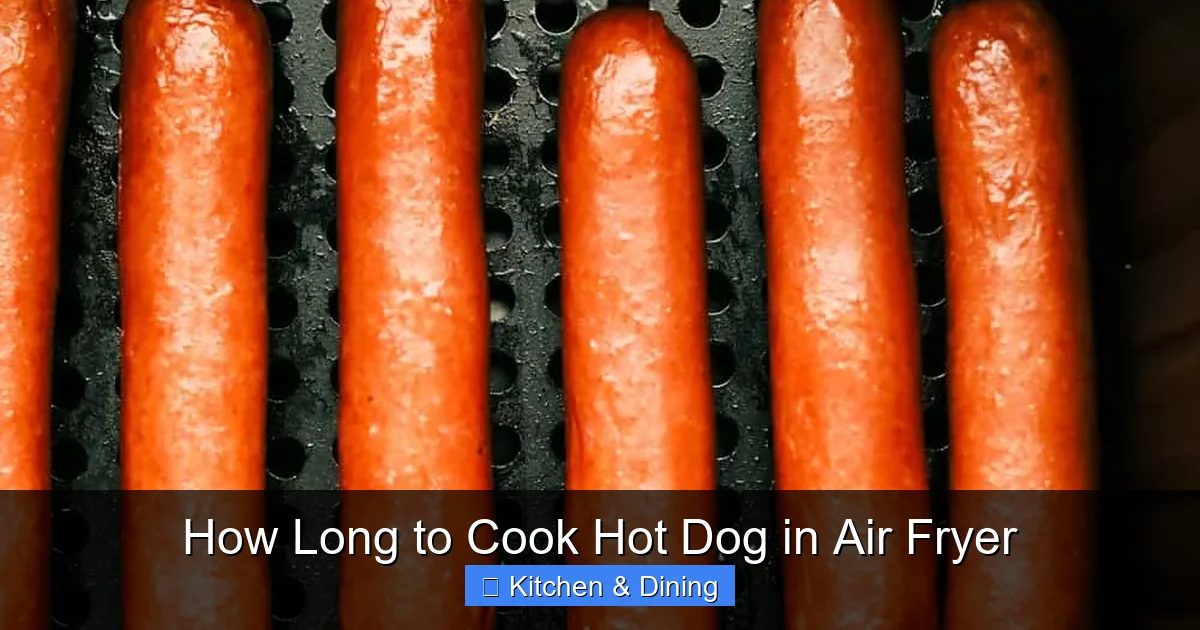 How Long to Cook Hot Dog in Air Fryer