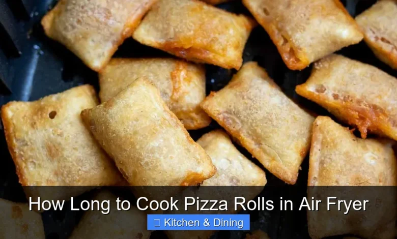 How Long to Cook Pizza Rolls in Air Fryer