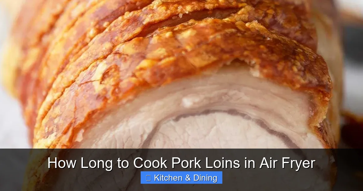 How Long to Cook Pork Loins in Air Fryer