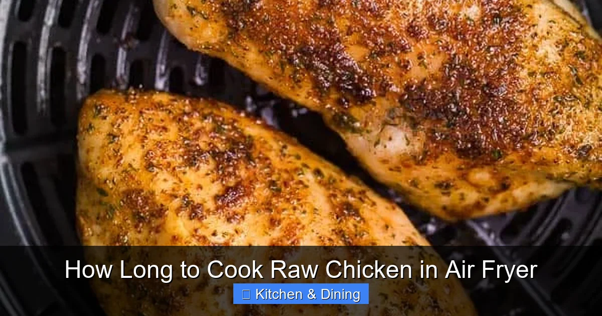 How Long to Cook Raw Chicken in Air Fryer