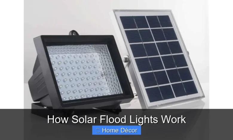 How Solar Flood Lights Work