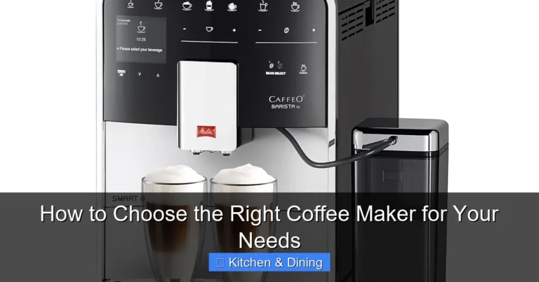 How to Choose the Right Coffee Maker for Your Needs