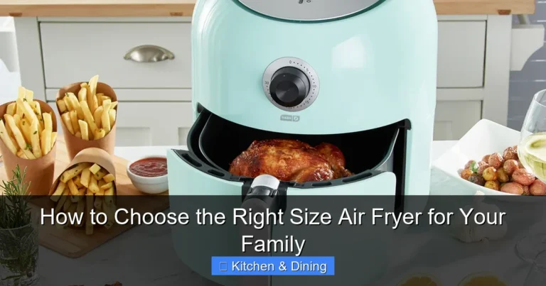 How to Choose the Right Size Air Fryer for Your Family