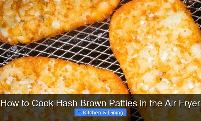 How to Cook Hash Brown Patties in the Air Fryer