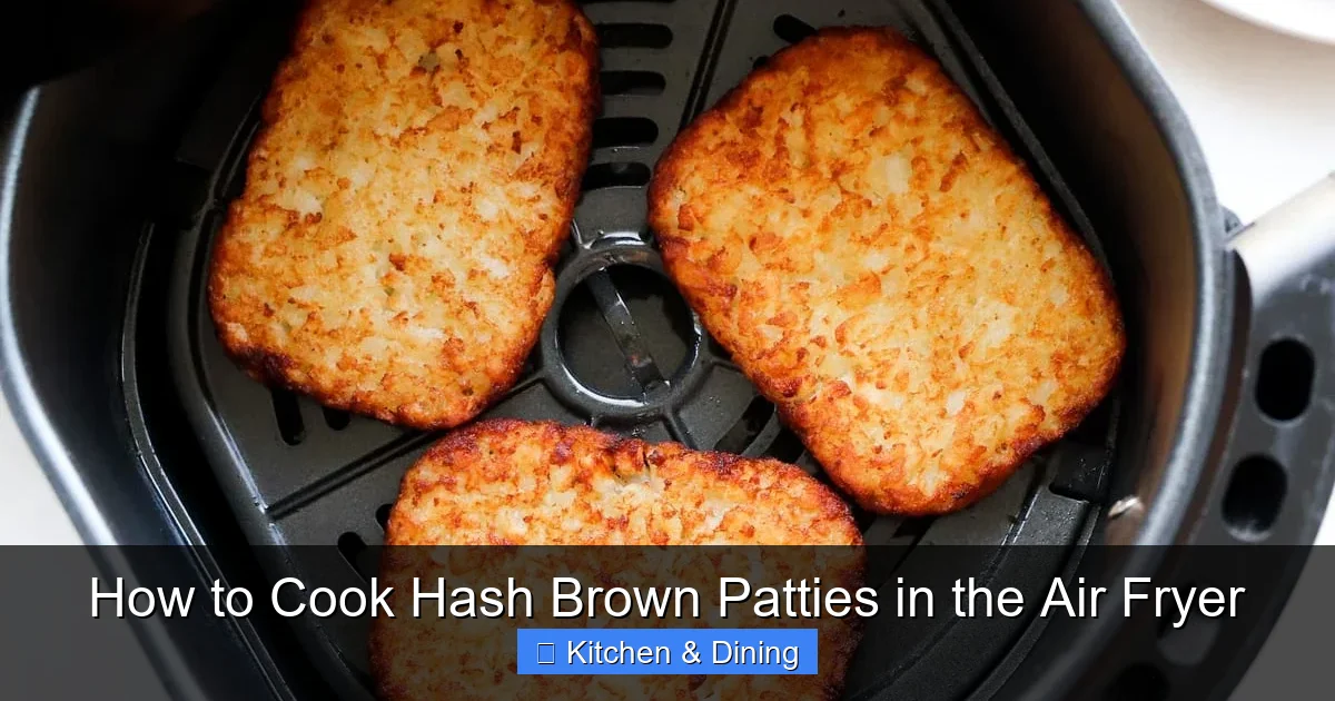 How to Cook Hash Brown Patties in the Air Fryer