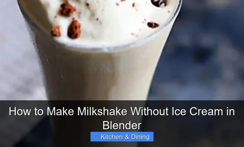 How to Make Milkshake Without Ice Cream in Blender