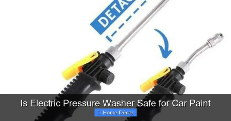 Is Electric Pressure Washer Safe for Car Paint