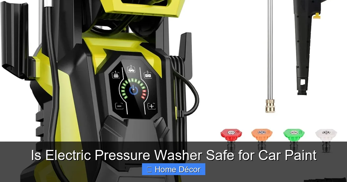Is Electric Pressure Washer Safe for Car Paint