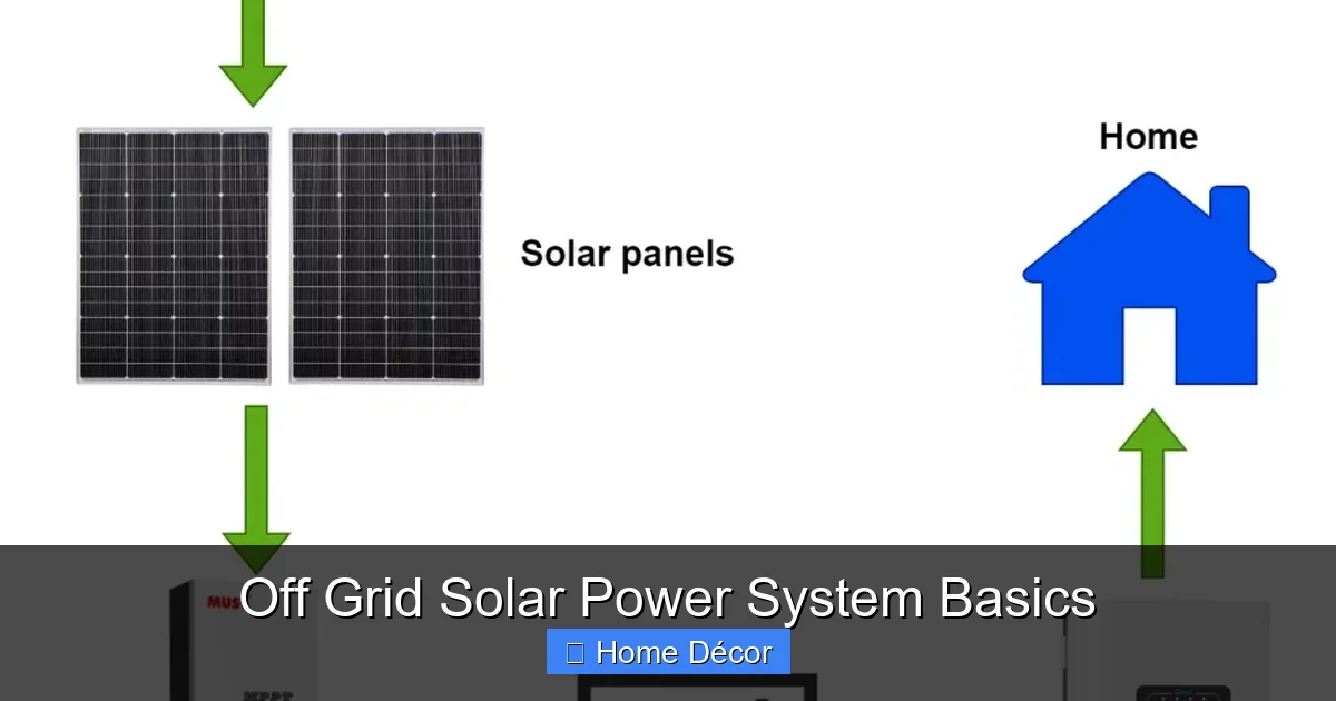 Off Grid Solar Power System Basics