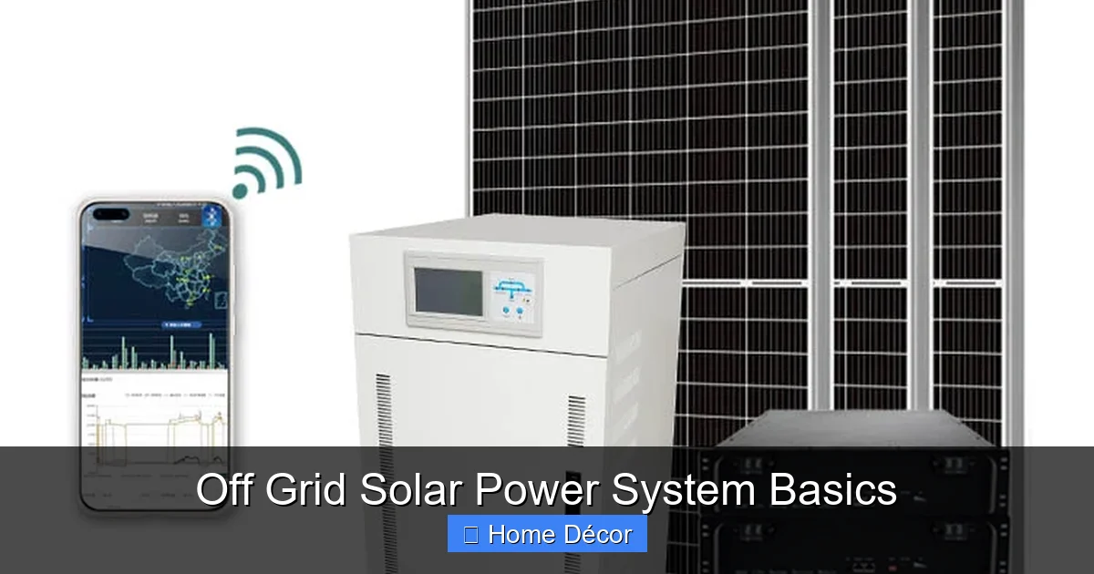 Off Grid Solar Power System Basics