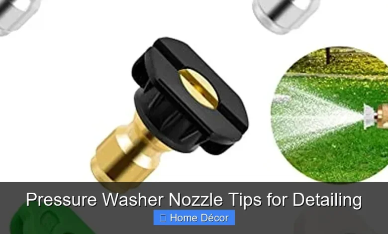Pressure Washer Nozzle Tips for Detailing