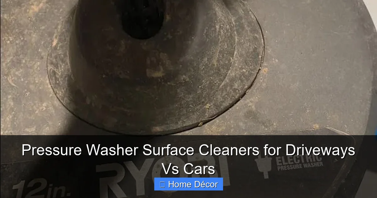 Pressure Washer Surface Cleaners for Driveways Vs Cars