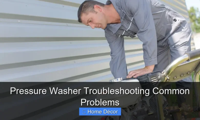 Pressure Washer Troubleshooting Common Problems