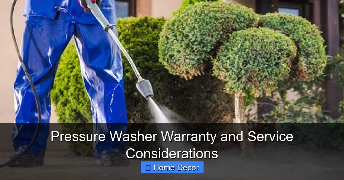 Pressure Washer Warranty and Service Considerations
