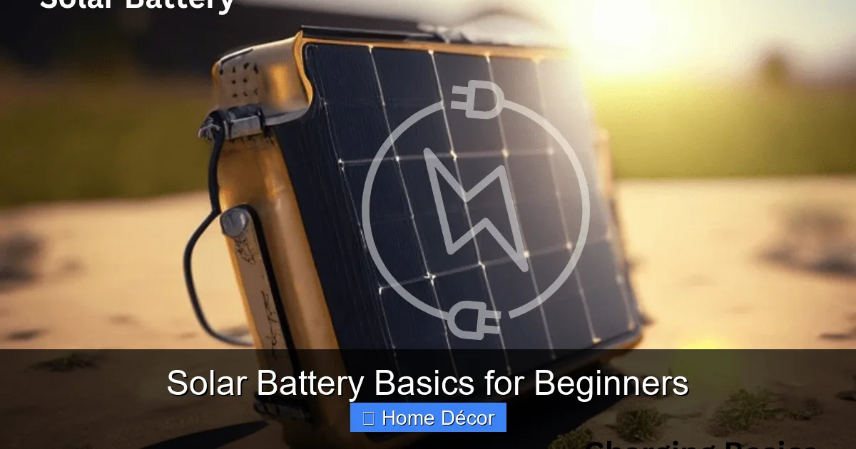 Solar Battery Basics for Beginners
