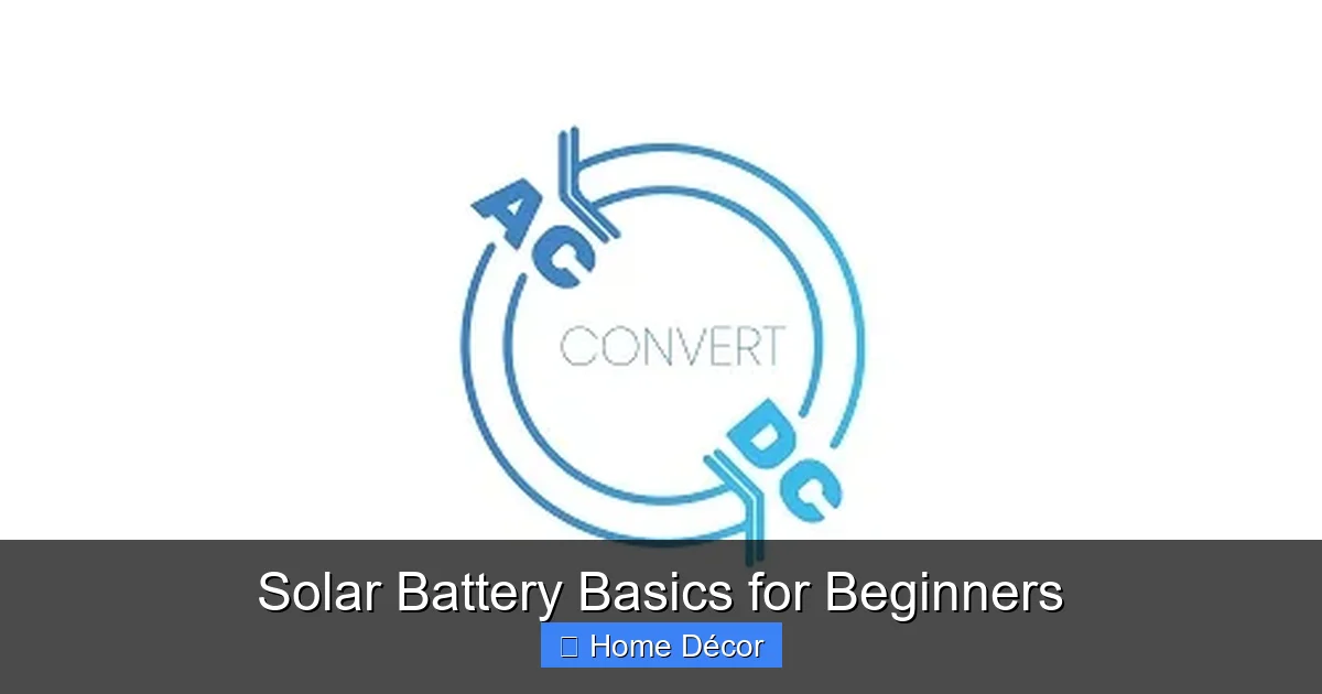 Solar Battery Basics for Beginners