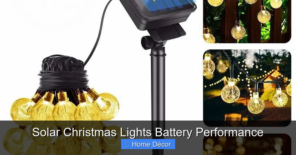 Solar Christmas Lights Battery Performance