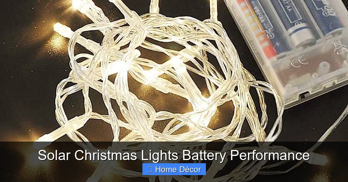 Solar Christmas Lights Battery Performance