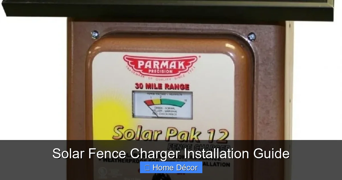 Solar Fence Charger Installation Guide