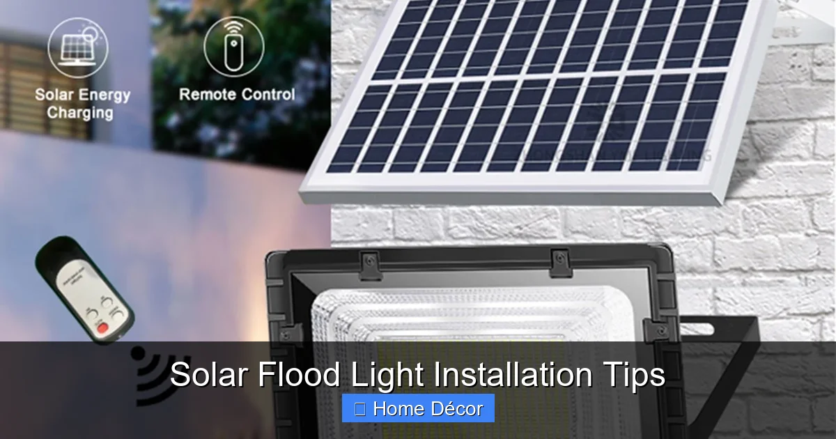 Solar Flood Light Installation Tips