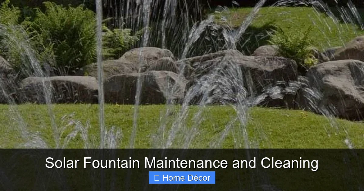 Solar Fountain Maintenance and Cleaning